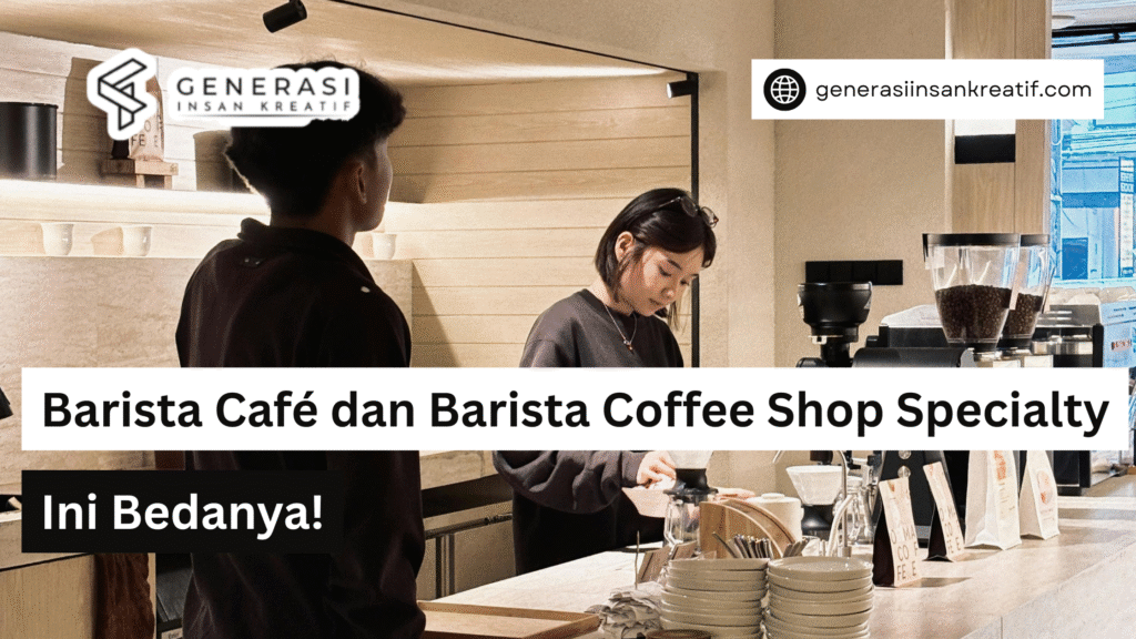 Perbedaan barista