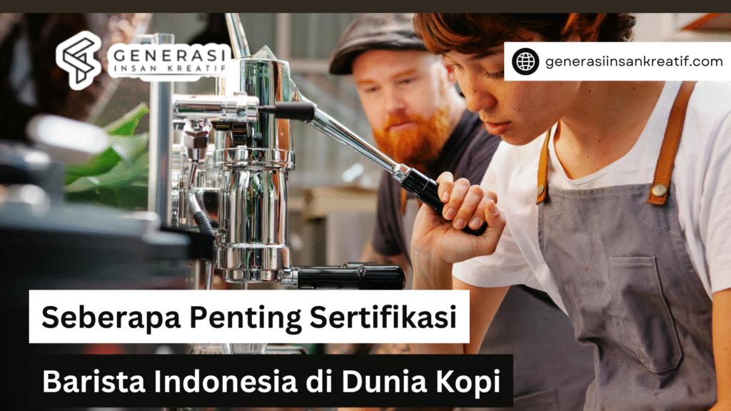 Sertifikasi Barista Indonesia